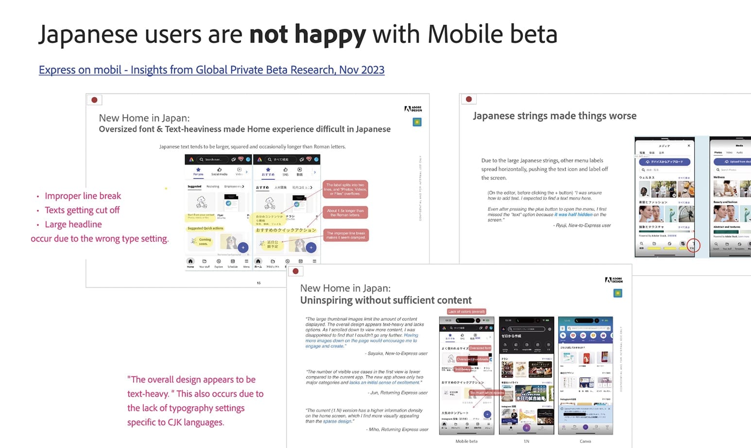 Private beta research slide summarizing Japanese users unhappy with the mobile home experience